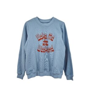 Ban.do Men's Cotton Wake Me When It’s The Weekend Sweatshirt - M